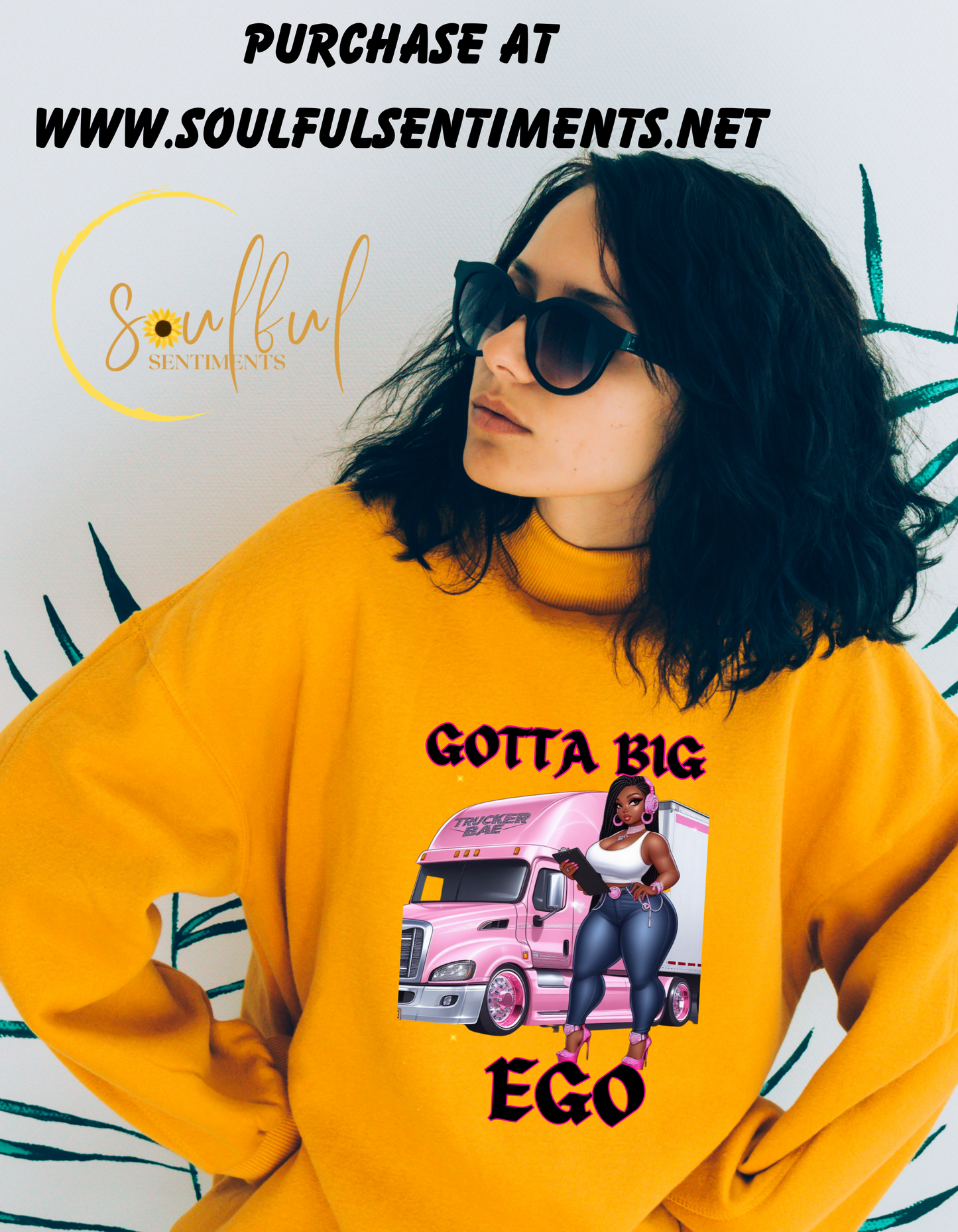 Gotta Big Ego Sweatshirt