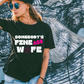 Somebody's Fine A$$ Wife-White